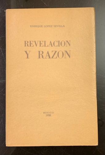Portada de Revelaci�n y Raz�n. Vaticano y Masoner�a - Enrique Lopez Sevilla