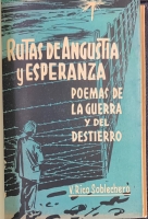 Portada de libro Rutas de Angustia y Esperanza. Poemas de la guerra y del destierro