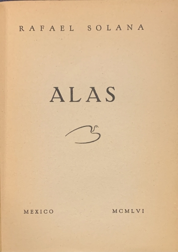 Portada de Am�rica. Revista Antol�gica. Epoca V, N� 71, Abril 1957. 1� edici�n de Alas de Rafael Solana - Rafael Solana