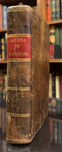 Portada de Relaci�n Circunstanciada de la Ultima Campa�a de Buonaparte terminada por la batalla de Mont-Saint-Jean llamada tambien de Waterloo - Fran�ois-Thomas Delbare, 
