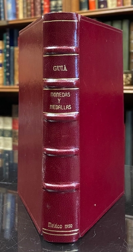 Portada de Guia de la Exhibici�n de Monedas y Medallas. Museo Nacional de Historia Castillo de Chapultepec