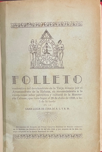 Portada de Gran Logia de Cuba. Folleto contentivo del develamiento de la Tarja donada por el Ayuntamiento de la Habana