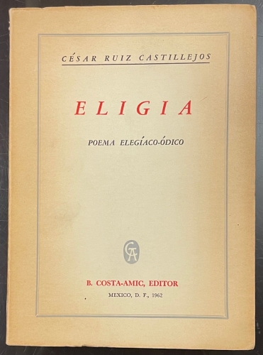 Portada de Eligia. Poema Eleg�aco-�dico - C�sar Ruiz Castillejos