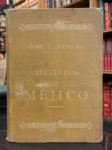 Portada de Recuerdos de M�jico - Jos� F. Vergez