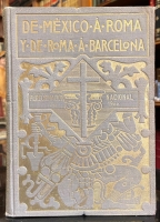 Portada de libro De Mexico a Roma y de Roma a Barcelona. Memorias de la peregrinaci�n...