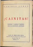 Portada de libro Cainitas. Patriotas y traidores espa�oles ante la conciencia americana