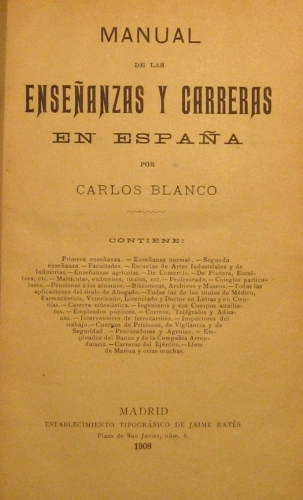 Portada de Manual De Las Ense�anzas y carreras En Espa�a - Carlos Blanco