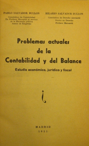 Portada de Problemas actuales de la Contabilidad y del Balance - Pablo e Hilario Salvador Bullon