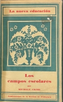 Portada de libro Los Campos Escolares y la Ense�anza Agr�cola en las Escuelas Primarias