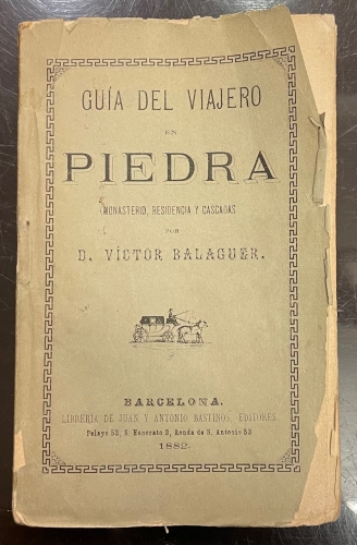 Portada de Gu�a del Viajero en Piedra. Monasterio, Residencia y Cascadas - Victor Balaguer