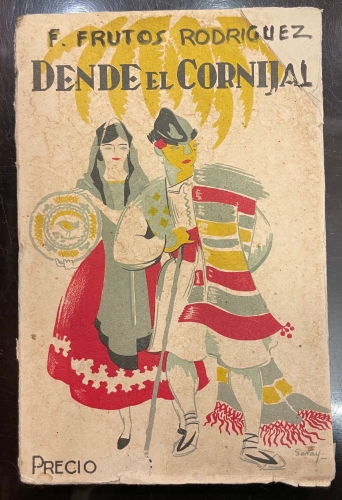Portada de Dende el Cornijal. Poes�as y romances panochos - Francisco Frutos Rodriguez