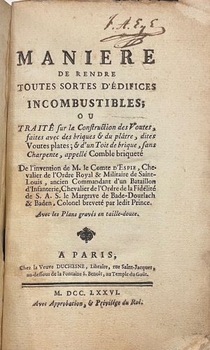 Portada de Maniere de Rendre Toutes Sortes D'Edifices Incombustibles, ou Trait� sur la Construction des Voutes - F�lix-Fran�ois d'Espi�