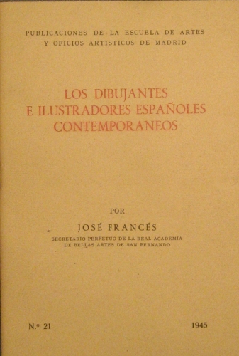 Portada de Los Dibujantes e Ilustradores Espa�oles Contempor�neos - Jos� Franc�s