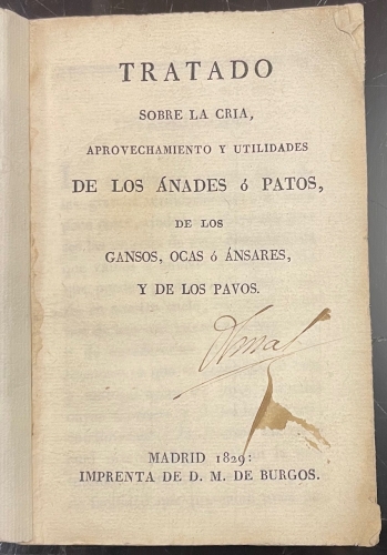 Portada de Tratado Sobre La Cria, Aprovechamiento y Utilidades De Los �nades � Patos, De Los Gansos, Ocas � �nsares, y De Los Pavos