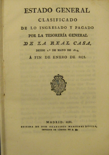 Portada de Estado General Clasificado De Lo Ingresado y Pagado Por La Tesorer�a General De La Real Casa Desde 1� De Mayo De 1814 a Fin De Enero De 1821