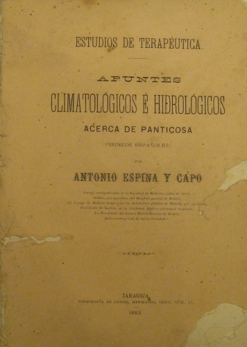 Portada de Estudios De Terap�utica. Apuntes Climatol�gicos � Hidrologicos acerca De Panticosa (Pirineos Espa�oles) - Antonio Espina y Capo