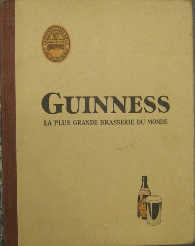 Portada de Le Guinness. Son Brassage, ses proprietes ses qualites