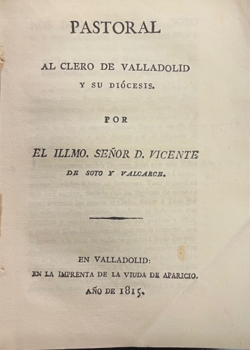 Portada de Pastoral al Clero De Valladolid y Su Di�cesis - Illmo Se�or D. Vicente de Soto y Valcarce