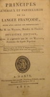 Portada de libro Principes G�n�raux et Particuliers De La Langue Fran�oise, Suivis D�un...