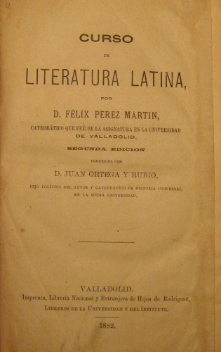 Portada de Curso De Literatura Latina - D. Felix Perez Martin.