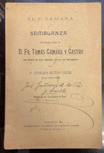 Portada de El P. C�mara. Semblanza Del Excmo. � Ilmo Sr. D. Fr. Tom�s C�mara y Castro Del Orden De San Agust�n, Obispo De Salamanca - P. Conrado Mui�os S�enz
