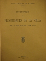 Portada de libro Ayuntamiento de Madrid. Inventario De Propiedades De La villa En 31 De...