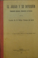 Portada de libro El Juego y su difusion. Claudicacion vergonzosa. Ordenamiento de...