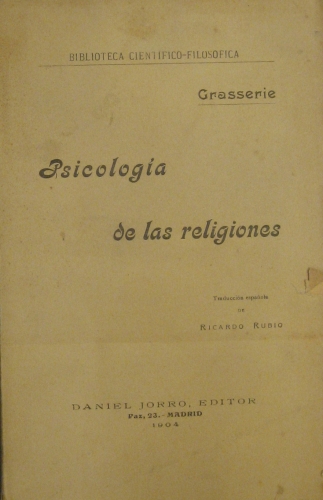 Portada de Psicolog�a de las Religiones - Grasserie