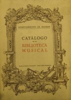 Portada de libro Cat�logo De La Biblioteca Musical. Edici�n Ilustrada.