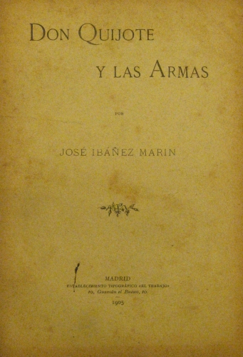 Portada de Don Quijote y Las Armas - Jos� Iba�ez Marin
