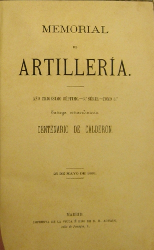 Portada de Memorial de Artilleria, a�o trigesimo septimo. 3� serie. Tomo 3� Centenario de Calderon