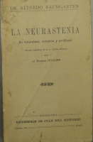 Portada de libro La Neurastenia. Su naturaleza, curacion y profilaxis
