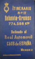 Portada de libro Itinerario n 17 De Bhovia a Orense. 774,386 Km. Dedicado al Real...