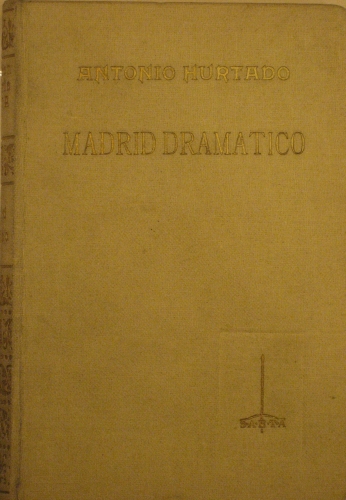 Portada de Madrid Dram�tico - Antonio Hurtado