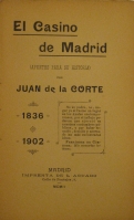 Portada de libro El Casino De Madrid. Apuntes Para Su Historia. 1836-1902