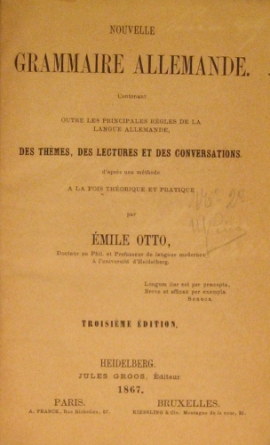 Portada de Nouvelle Grammaire Allemande contenant outre les principales regles de la Langue Allemande Des Themes, Des Lectures et des Conversations - Emile Otto