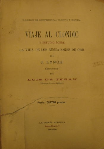 Portada de Viaje al Clondic y Estudio Sobre La Vida De Los Buscadores De Oro - J. Lynch