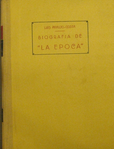 Portada de Biografia de 'La epoca' - Araujo-Costa
