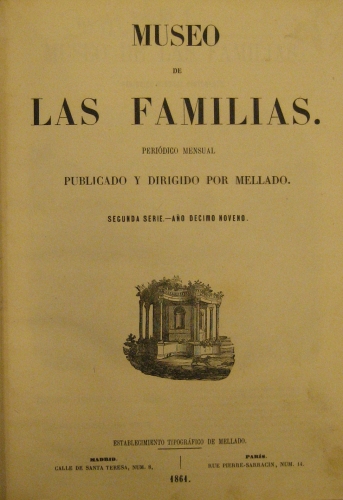 Portada de Museo De Las Familias. Peri�dico Mensual Publicado y Dirigido Por Mellado. 1861.