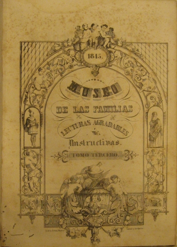 Portada de Museo De Las Familias. Peri�dico Mensual Publicado y Dirigido Por Mellado. 1845