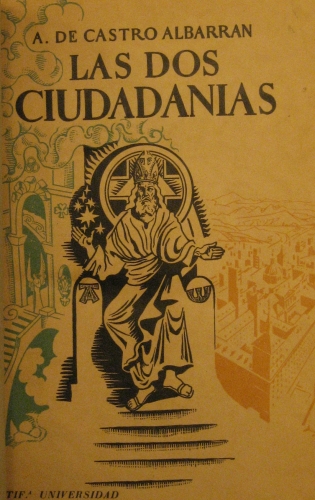 Portada de Las Dos Ciudadanias. Conferencias Cuaresmales - A. De Castro Albarran