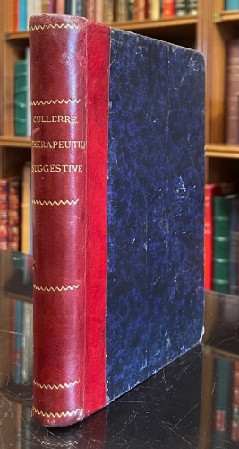 Portada de La Th�rapeutique Suggestive et Ses Applications Aux Maladies Nerveuses et Mentale, � La Chirurgie, � l'Obst�trique et a La P�dagogie - A. Cullerre