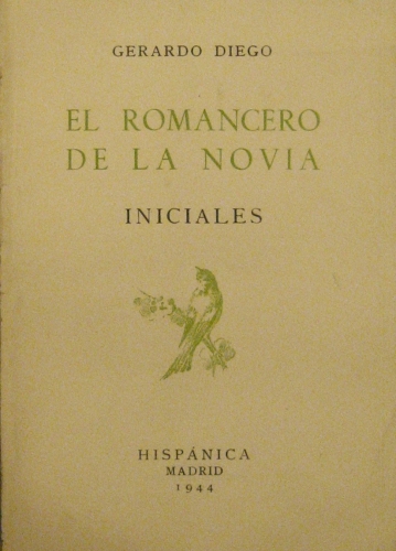 Portada de El Romancero De La Novia. Iniciales - Gerardo Diego