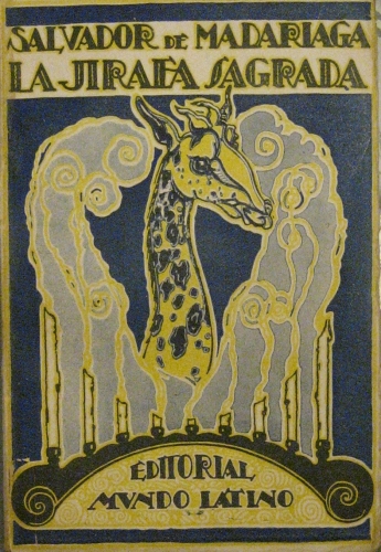 Portada de La Jirafa Sagrada o El Buho De Plata - Salvador De Madariaga