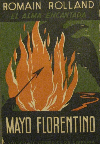 Portada de El Alma Encantada. IV Mayo Florentino (Tomo II De La 'Gestaci�n y III De 'La Anunciadora' - Romain Rolland