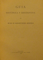 Portada de libro Guia Hist�rica y Descriptiva Del Museo De reproducciones Artisticas