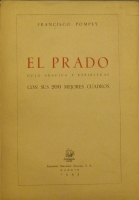 Portada de libro El Prado. Guia Grafica y Espiritual Con Sus 200  Mejores Cuadros