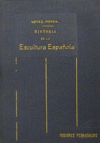 Portada de Breve Historia De la escultura Espa�ola - Gomez Moreno