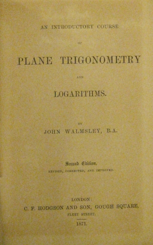 Portada de An Introductory Course of Plane Trigonometry and Logarithms - John Walmsley