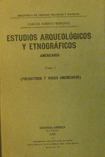 Portada de Estudios Arqueologicos y Etnograficos americanos. Biblioteca de Ciencias politicas y sociales - Carlos Cuervo Marquez